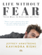 Life Without Fear: 3 ways to Overcome All Fear by Jeffrey Armstrong  e-book